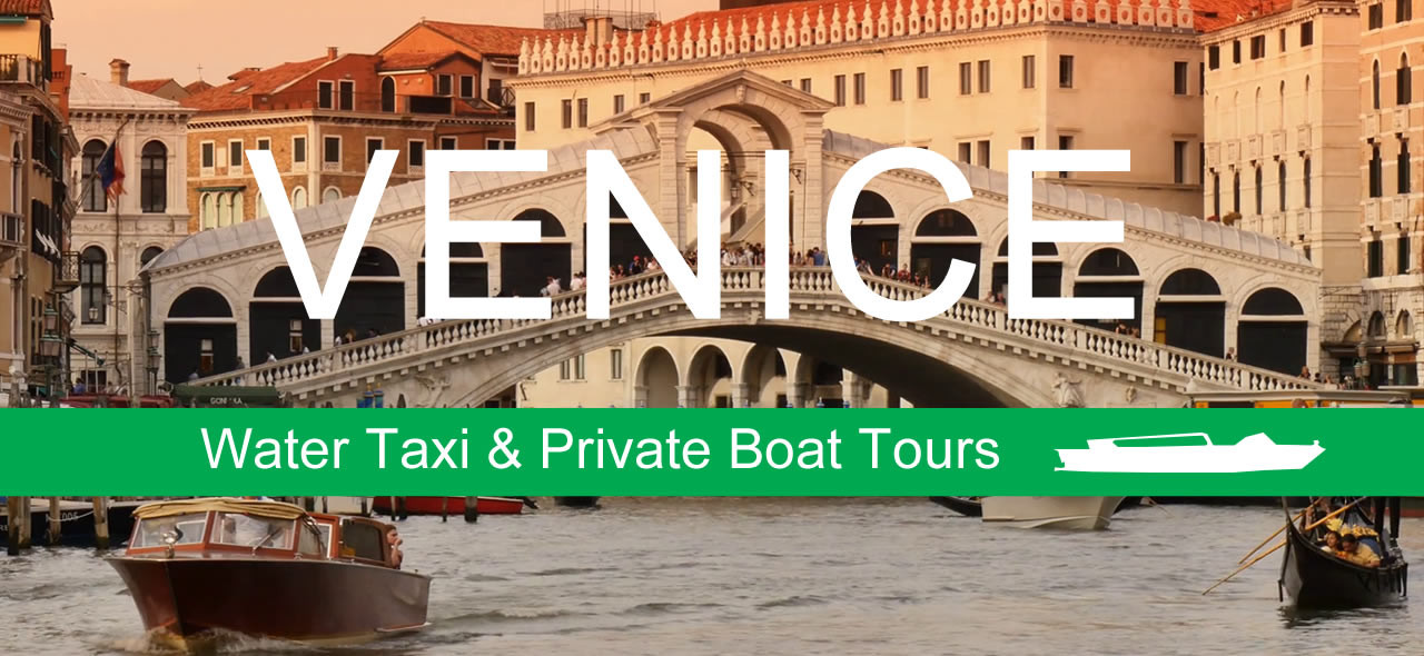 Venice Water taxi and private boat tours in Grand Canal